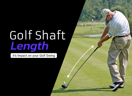 Golf Shaft Length and Its Impact on Your Swing - Golf Shaft Warehouse - Golf Clubs - Best Golf Shaft
