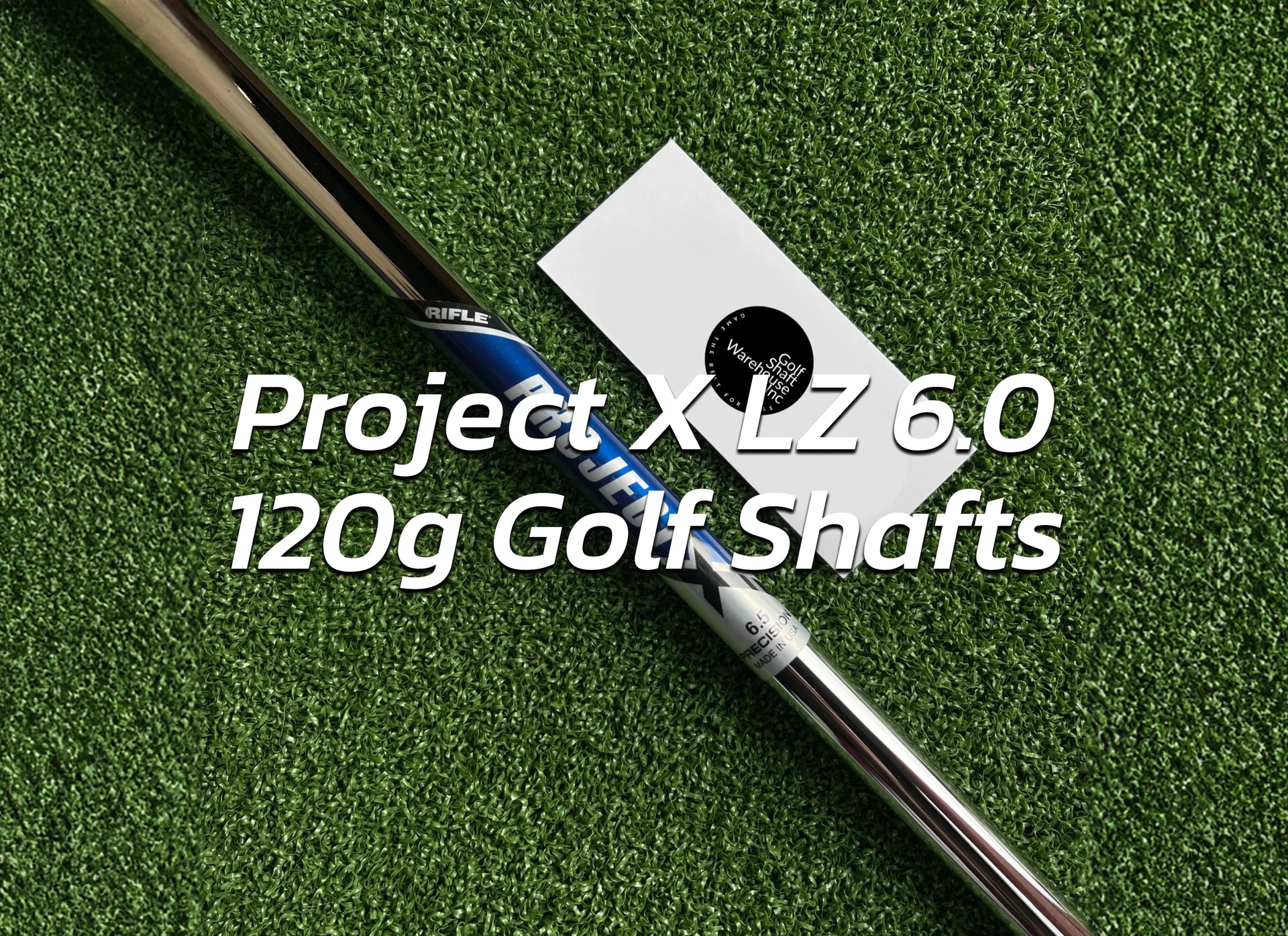 Are Project X LZ 6.0 120g Golf Shafts Made in China – Golf Shaft