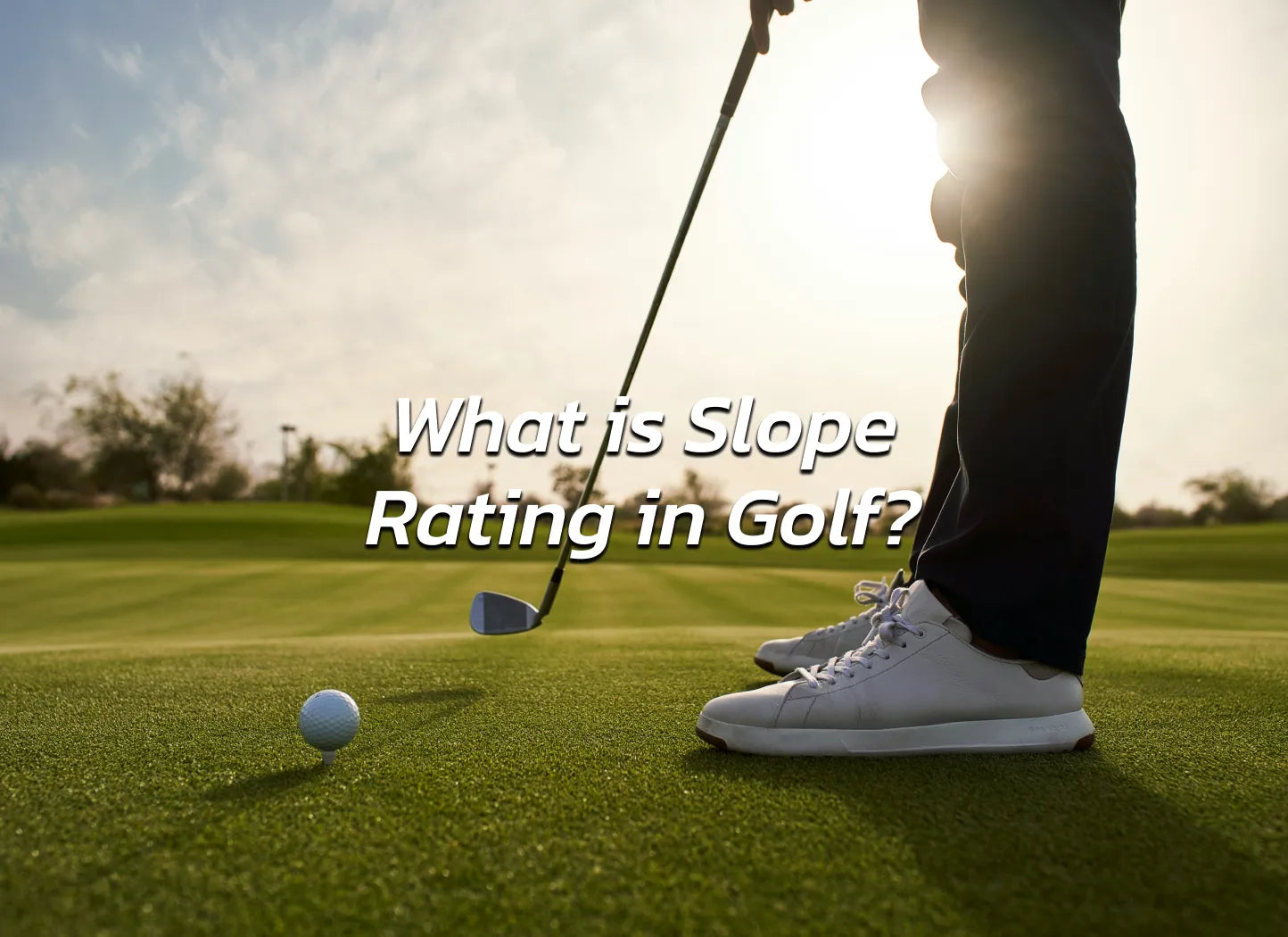What is Slope Rating in Golf? Golf Shaft Warehouse Inc