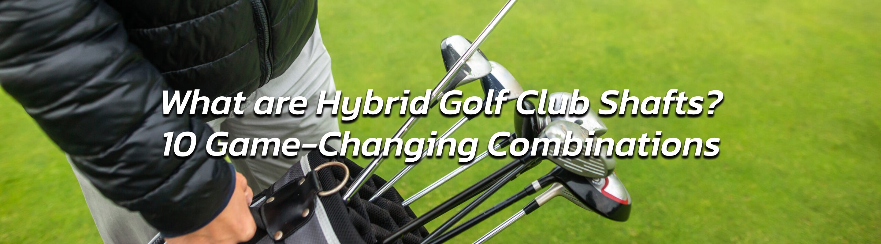 Hybrid Golf Club Shafts